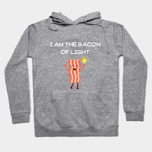Bacon of Light Hoodie